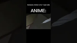 And now anime is for kids? :)