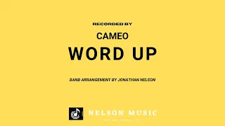 WORD UP - (Band Arrangement) - #cameo #arrangeme #halleonard