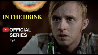 IN THE DRINK - Series - Episode 1 | "Frank Evans" 🥃🔪#bukowski  #darkcomedy comedy  #netflixseries