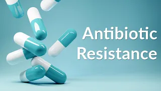 Episode 57 - "Persistent Resistance"- Antibiotic Resistance