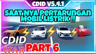 Electric Car War !!. Siapakah Electric car Terbaik di CDID V5.4.1?? | CDID WAR part 6