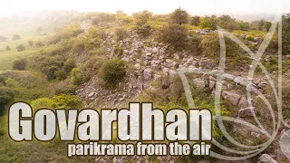 Govardhan parikrama from the air