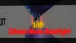 Ishaan Bossfight In 1:15 - Ishaan Mode - Raldi's CrackHouse V1.6.1