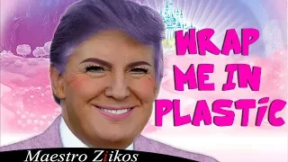 Trump Sings Wrap Me In #Plastic (Marcus Layton Radio Edit)