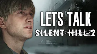 Lets Talk About The Silent Hill 2 Remake And The ''Fans''