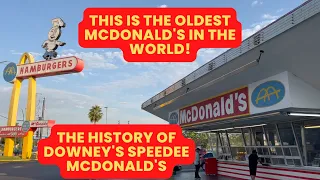 The History of the Downey McDonald's: The Oldest McDonald's in the World