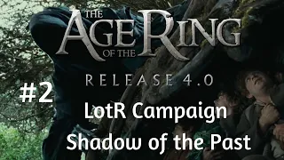 The Nine have left Minas Morgul! | Age of the Ring v4.0 Campaign (Hard) Ep.2 - Shadow of the Past