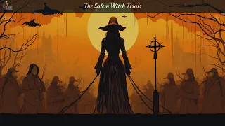 🧙‍♀️ Salem Witch Trials: Unearthing America's Dark Past ⚖️🕯️