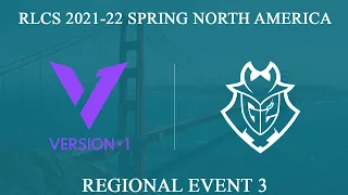 V1 vs G2 | RLCS 2021-22 Spring: North America Regional 3 | 29 May 2022