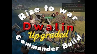 How to skill your Dwalin (remake) Rise to War