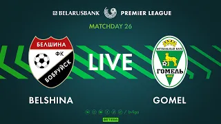 LIVE | Belshina – Gomel | Белшина —  Гомель