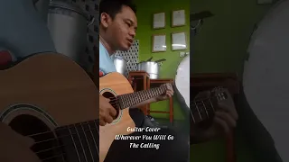 Guitar Cover Wherever You Will Go The Calling #shorts