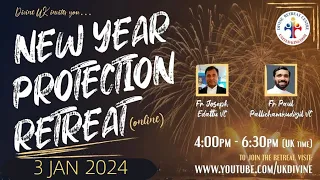 (LIVE) New Year Protection Retreat (3 January 2024) Divine UK