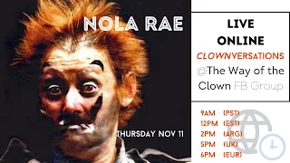 Clown-versation with NOLA RAE