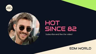 Hot Since 82 / Amsterdam - Live at Music On Festival 2022
