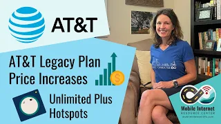 AT&T Increasing Prices on Legacy Unlimited Plus Hotspot Plans & Unlimited Elite Smartphone