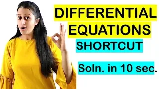 DIFFERENTIAL EQUATIONS SHORTCUT//TRICK FOR NDA/JEE/CETs/COMEDK/SOLUTION IN 10 SECONDS