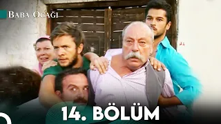 Baba Ocağı 14. Bölüm