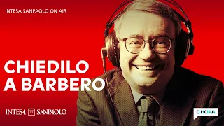 Chiedilo a Barbero - La meraviglia (Puntata speciale live) - Intesa Sanpaolo On Air