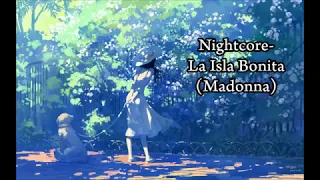 Madonna La Isla Bonita Nightcore