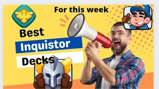 BEST INQUISITOR DECKS FOR THIS WEEK'S FACTION BOOST!