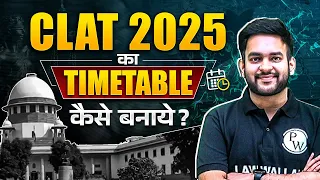 How to Plan Your Day While Preparing for CLAT Exam? | CLAT Preparation Time Table #BharatKaVishwas