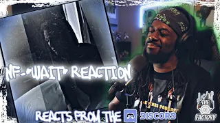 NAH MAYBE I'M SOFT BUT THIS HIT...IYKYK | NF-WAIT REACTION | REACTS FROM THE DISCORD