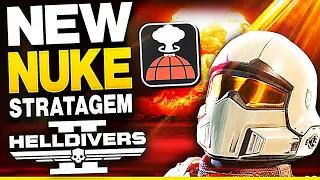 Helldivers 2 NEW NUKE Stratagem! New Major Order & More!