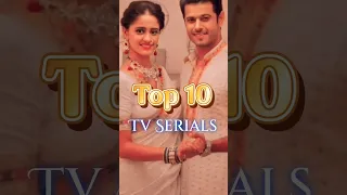 Top 10 Indian TV Shows or Serials (Hindi)  2023 #top10 #india