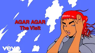 Agar Agar - The visit (Lyrics Video)