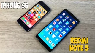 iPhone SE vs Xiaomi Redmi Note 5 - ЧТО ВЫБРАТЬ? ПОЛНОЕ СРАВНЕНИЕ!