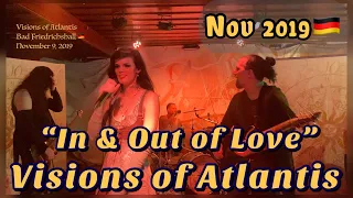 Visions Of Atlantis - In & Out of Love @Lemmy's Bar, Bad Friedrichshall🇩🇪 November 9, 2019 LIVE