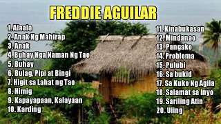 Freddie Aguilar greatest hits ll Freddie Aguilar full album ll Freddie Aguilar non-stop playlist