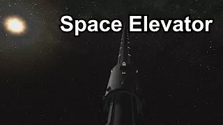 KSP - Space Elevator