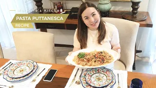 MARJORIE'S KITCHEN: MY PASTA PUTTANESCA RECIPE | Marjorie Barretto