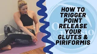 How to trigger point release your glutes & piriformis muscles!