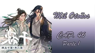 AUDIOLIBRO - Qian Qiu - "Mil Otoños" Cap. 46 parte 1