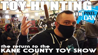 TOY HUNTING with Pixel Dan at the Kane County Toy Show Spring 2021