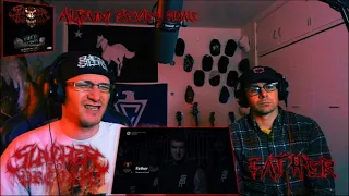 PTB Reaction | Slaughter To Prevail | Father | (ALBUM REACTION) Finale