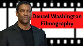 Denzel Washington Filmography