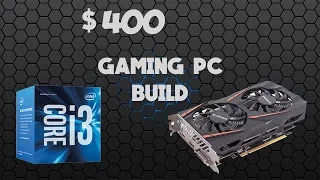Great $400 Gaming PC Build September #3 2016