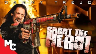 Shoot The Hero | Full Movie | Action Crime | Danny Trejo | Fred Williamson