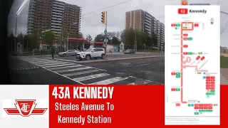 REDO - TTC 43A Kennedy - Steeles Avenue To Kennedy Station - Full Route