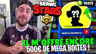 Mon invité a mis 300 000€ dans Brawl Stars et m'offre 500€ de Méga Boites !!