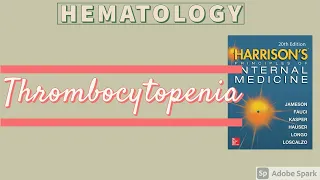 THROMBOCYTOPENIA | Causes | Approach | Treatment | Harrison