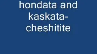 kaskata i hondata-cheshitite