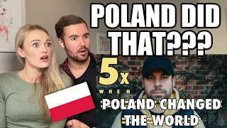 Reaction these are 5 Moments In History WHEN POLAND CHANGED THE WORLD