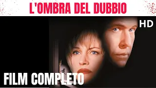 L'ombra del dubbio | Thriller | HD | Film completo in italiano