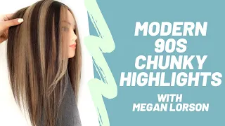 Modern '90s Chunky Highlights