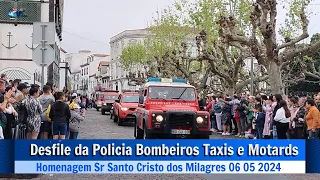 Desfile da Policia Taxis e Motards Homenagem Sr Santo Cristo dos Milagres Ponta Delgada  06 05 2024